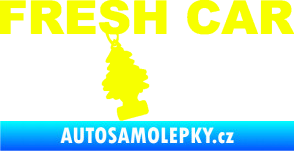 Samolepka Fresh car nápis s voňavým stromečkem Fluorescentní žlutá