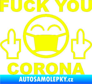 Samolepka Fuck you corona Fluorescentní žlutá