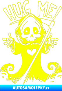 Samolepka Hug Me death smrtka Fluorescentní žlutá