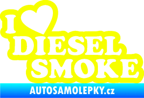 Samolepka I love diesel smoke nápis Fluorescentní žlutá