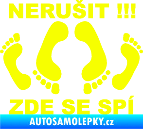 Samolepka Interiér 012 Nerušit zde se spí Fluorescentní žlutá