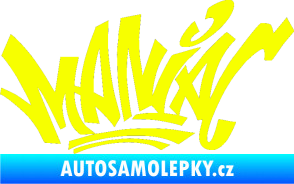 Samolepka Maniac - graffiti Fluorescentní žlutá