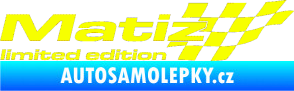Samolepka Matiz limited edition pravá Fluorescentní žlutá