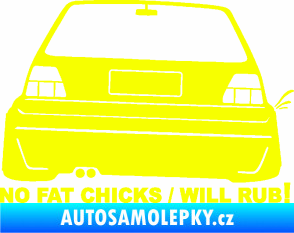 Samolepka No fat chicks 001 Fluorescentní žlutá
