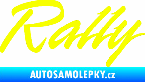 Samolepka Rally nápis Fluorescentní žlutá