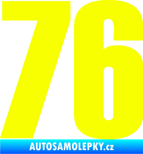 Samolepka Startovní číslo 76 typ 2       Fluorescentní žlutá