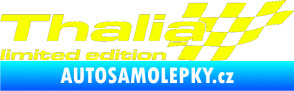 Samolepka Thalia limited edition pravá Fluorescentní žlutá