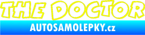 Samolepka The Doctor obrys Fluorescentní žlutá