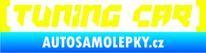 Samolepka Tuning car Fluorescentní žlutá