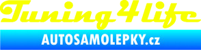 Samolepka Tuning for life nápis Fluorescentní žlutá