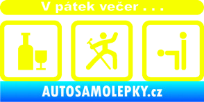 Samolepka V pátek večer  Fluorescentní žlutá