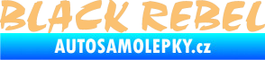 Samolepka Black Rebel nápis béžová