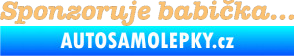 Samolepka Sponzoruje babička béžová