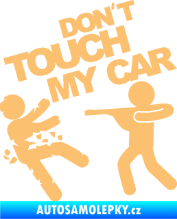 Samolepka Dont touch my car 008 béžová