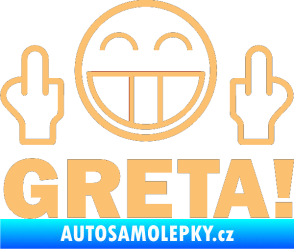 Samolepka Fuck you Greta 002 béžová