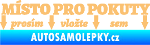 Samolepka Místo pro pokuty nápis na přední sklo béžová