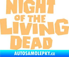 Samolepka Night of living dead béžová