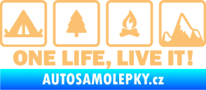 Samolepka One life, live it kempování s nápisem béžová