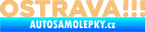Samolepka OSTRAVA !!! béžová