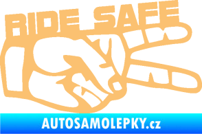 Samolepka Ride Safe nápis pravá motorkář béžová