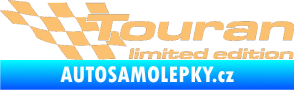 Samolepka Touran limited edition levá béžová