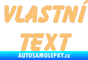 Samolepka Vlastní text - Bassoon béžová
