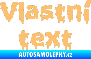 Samolepka Vlastní text - Liquidism béžová