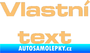 Samolepka Vlastní text - Microgramma béžová