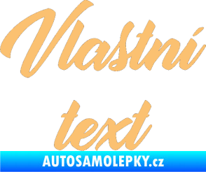 Samolepka Vlastní text - Orange Personal béžová