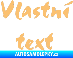 Samolepka Vlastní text - Staccato béžová