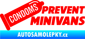 Samolepka Condoms prevent minivans Fluorescentní červená