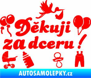 Samolepka Děkuji za dceru nápis dítě v autě Fluorescentní červená