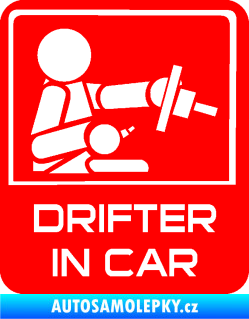 Samolepka Drifter in car 004 Fluorescentní červená
