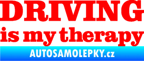 Samolepka Driving is my therapy nápis Fluorescentní červená