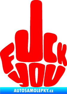 Samolepka F*ck you Fluorescentní červená