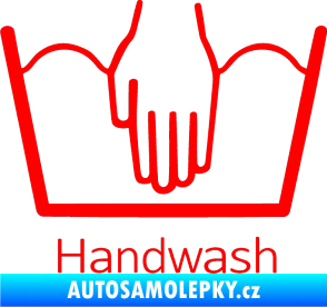 Samolepka Handwash ruční mytí Fluorescentní červená