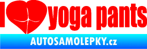 Samolepka I love yoga pants nápis Fluorescentní červená