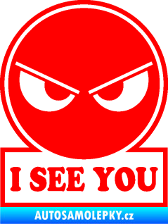 Samolepka I see you smajlík Fluorescentní červená