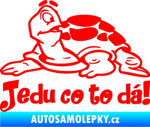 Samolepka Jedu co to dá! 001 levá nápis se želvou Fluorescentní červená