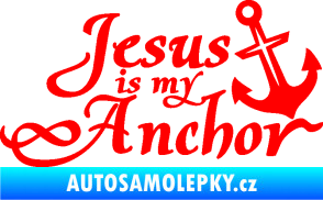 Samolepka Jesus is my anchor Fluorescentní červená