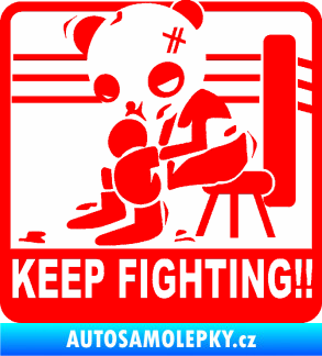 Samolepka Keep Fighting!! Fluorescentní červená