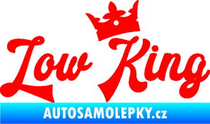 Samolepka Low King 001 nápis král Fluorescentní červená