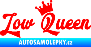 Samolepka Low Queen 001 nápis královna Fluorescentní červená