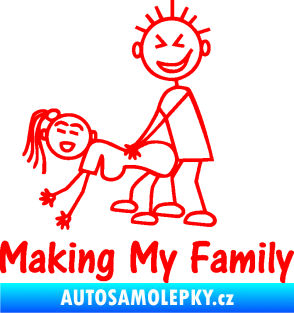 Samolepka Making my family levá Fluorescentní červená