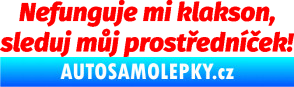Samolepka Nefunguje mi klakson Fluorescentní červená