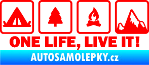 Samolepka One life, live it kempování s nápisem Fluorescentní červená