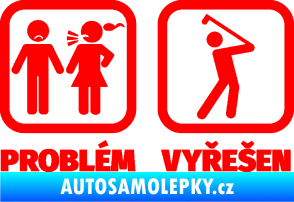 Samolepka Problém? Vyřešen 010 na golf Fluorescentní červená
