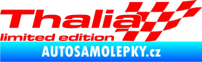 Samolepka Thalia limited edition pravá Fluorescentní červená