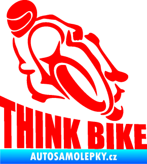 Samolepka Think bike 001 motorkář Fluorescentní červená