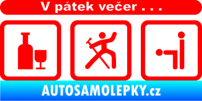 Samolepka V pátek večer  Fluorescentní červená